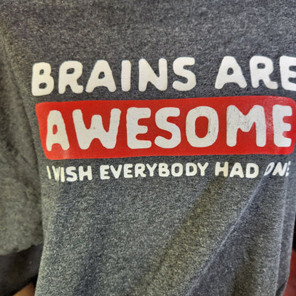Dark Grey "Brains Are Awesome..." Value Funny Tee